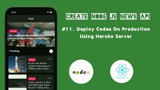 Deploy Codes to Heroku Server || News App API using Node Js, Express Js