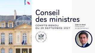 Compte rendu du Conseil des ministres du 29 septembre 2021