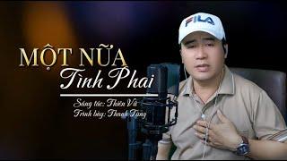 Một Nữa Tình Phai ( Sáng tác: Thiên Vũ ) Em xa rồi lời hẹn xưa cũng đã nhạt màu