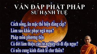 Vấn đáp Phật pháp ngày 22/12/2021 | sư Hạnh Tuệ