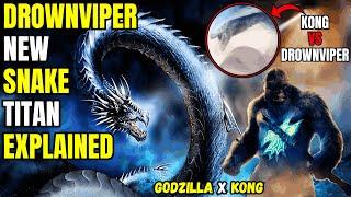 Giant Water Snake Titan In Godzilla X Kong | Drownviper | Drown Viper, Kong Vs Drownviper