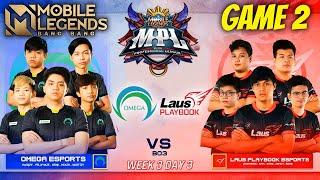 Omega PH VS Laus Playbook Esports ( Game 2 ) - MPL Season 7 2021