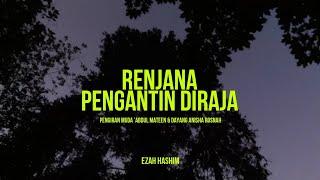 RENJANA PENGANTIN DIRAJA | Pengiran Muda ’Abdul Mateen & Dayang Anisha Rosnah