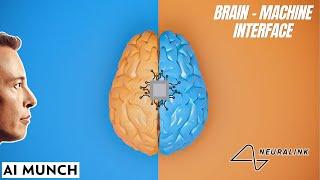 what is Neuralink Brain Chip | How Brain-Machine Interface works