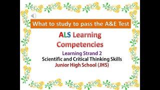 Video 205 -  ALS Learning Competencies LS 2 Scientific and Critical Thinking Skills | ALS Reviewer