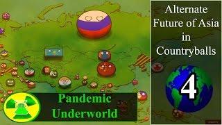 Alternate Future of Asia in Countryballs Episode 4: Pandemic Underworld