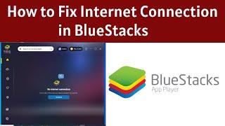 bluestacks network problem | how to fix internet connection failed in bluestacks