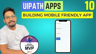 UiPath Mobile Apps | How to Build Mobile Friendly Apps Using UiPath Apps Studio