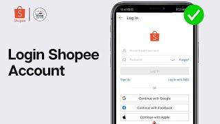 How To Login Shopee Account On Shopee App (2024)
