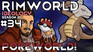 Rimworld Season 2: Pokeworld! Part 34: Pokemon Vs Mechanoids  [Ideology] [Modded]