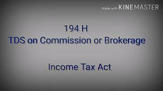 Section 194 H | TDS on Commission or Brokerage | Income Tax |
