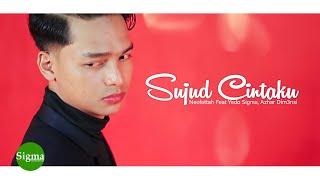 SUJUD CINTAKU - Neofattah Feat Yedo Sigma, Azhar Dim3nsi (Official Music Video)