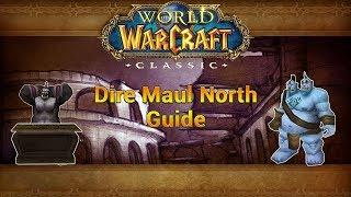 Classic WoW Dungeon Guide: Dire Maul North (57-60) - Tribute Guide