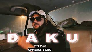 MD RAZ - DAKU || OFFICIAL MUSIC VIDEO COMINGSOON || Prod.Manpietro x prod by fox