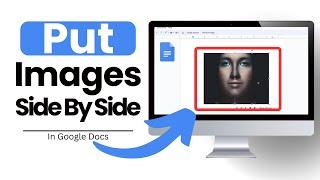 How To Put Images Side By Side In Google Docs