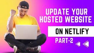 How to update a website  deployed on Netlify || update deployed website