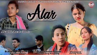 ALAR || karbi funny video || 2022 