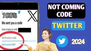 How To Fix Verification Code Not Coming on Twitter 2024 | Twitter not sending verification code