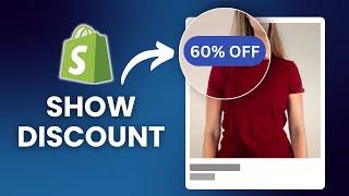 How To Show Discount Percentage On Shopify (Free Themes)