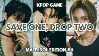 SAVE ONE, DROP TWO [MALE IDOL EDITION] #6 (HARD)