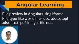 File preview in Angular | Open document URL like .doc, docx, .xlsx, .ppt, .pdf and images in Angular