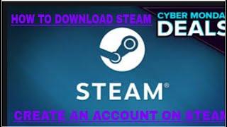 How to download steam and create an account on steam / Akmal Tech