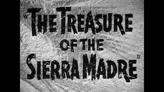 VT Film Essentials #47: "The Treasure of the Sierra Madre"