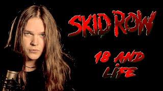 SKID ROW - 18 AND LIFE (Tommy Johansson)