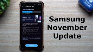 Samsung November Update (Finally) - Finding Everything New
