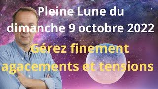 Astrologie pleine Lune du dimanche 9 octobre 2022