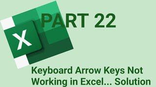 Keyboard Arrow Keys Not Working in Excel How to Fix