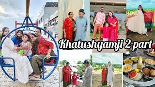 Khatushyamji Vlog Part 2|| Darshan pass se nhi hua || #family #trip #travel #khatushyam #vlog #tags