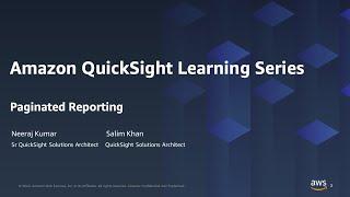 Creating Paginated Reports in Amazon QuickSight: 2023 Amazon QuickSight Learning Series