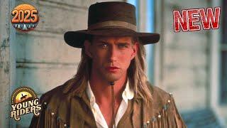 The Young Riders 2025 | Part 8 | The Best Cowboy TV Series 2025