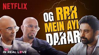 Why Did Rannvijay Refuse To Host Raghu & Rajiv’s New Show? | In Real Love | Netflix India