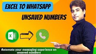 Send message on UNSAVED NUMBERS from Excel to Whatsapp | VBA