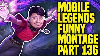 MOBILE LEGENDS FUNNY MONTAGE PART 136