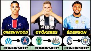  ALL LATEST CONFIRMED TRANSFER AND RUMOURS 2024,  Ederson, Gyokeres, Greenwood️