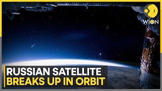 Russian satellite breaks up in space, astronauts take over | WION