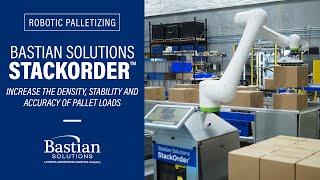 Bastian Solutions StackOrder™ Overview: Robotic Palletizing System