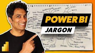 Power BI Jargon Buster - 40 Buzzwords explained in 25 minutes