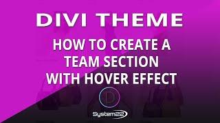 Divi Theme How To Create A Team Section With Hover Effect