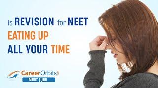 How to Revise Concepts Quickly & Save Time ? NEET Smart Hacks