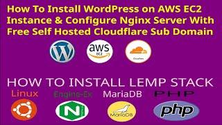 How To Install Wordpress On Nginx Server In Aws Ec2 Instance With Free Sub Domain Cloudflare