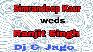 Live **  Bhog & Dj Party  ** Simrandeep  Kaur weds Ranjit Singh ** 17 Jan 2025