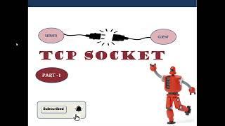 TCP Socket | TCP/IP Stack | System Call Interface  | Part 1