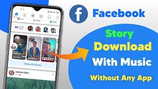 How To Download Facebook Story With Music | Without Any App | Facebook Story Kaise Download Karen