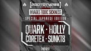 Quark @ Prototypes Records Invades Toxic Sickness #3