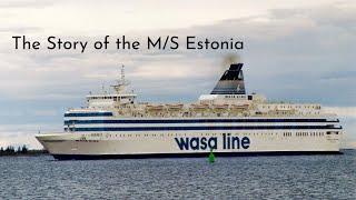 The Story of the M/S Estonia