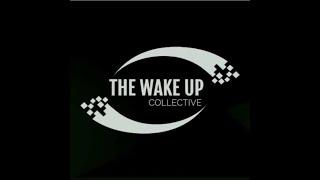 The Wake Up Collective Title Sequence 4K